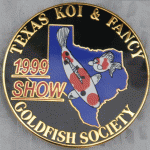 Texas Koi & Fancy Goldfish Society 1999 Show