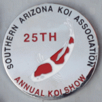 Southern Arizona Koi Association 25th Show