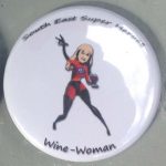 Wine Woman (AKA Christine Woolgar) button